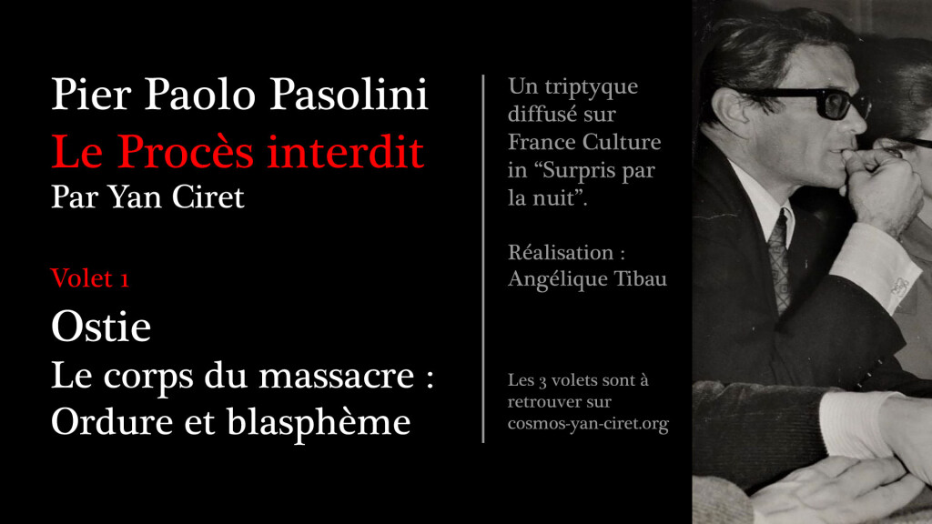 Pier Paolo Pasolini, le procès interdit
