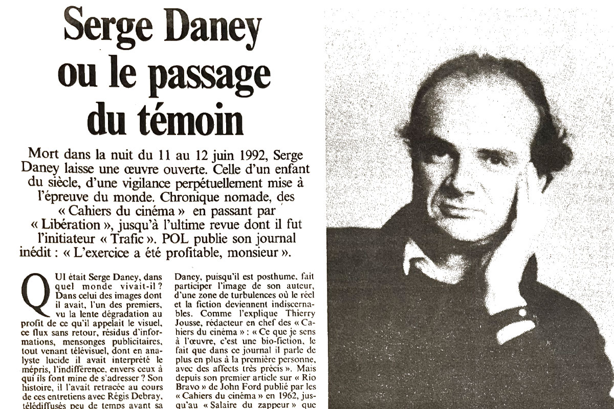 Serge Daney ou le passage du témoin